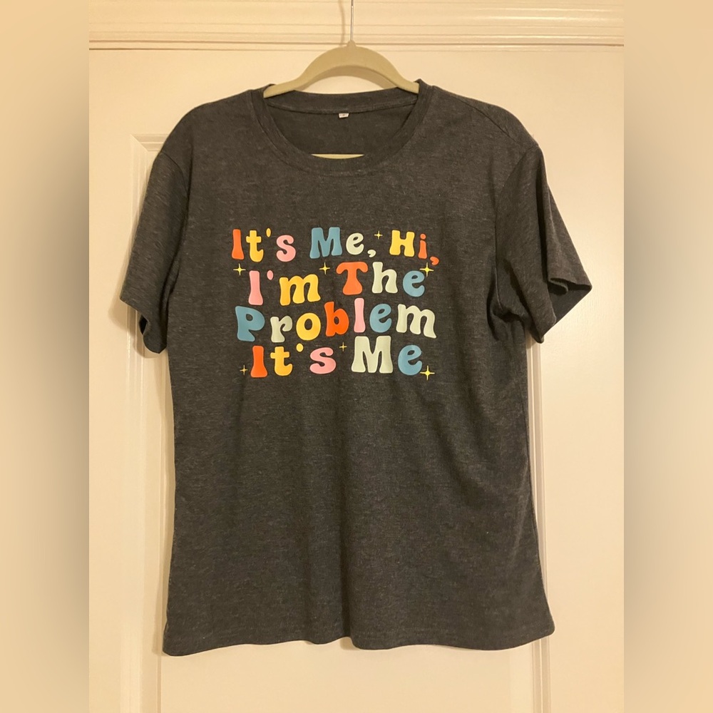Taylor Swift It’s Me Hi I'm The Problem It's Me Shirt Size Small